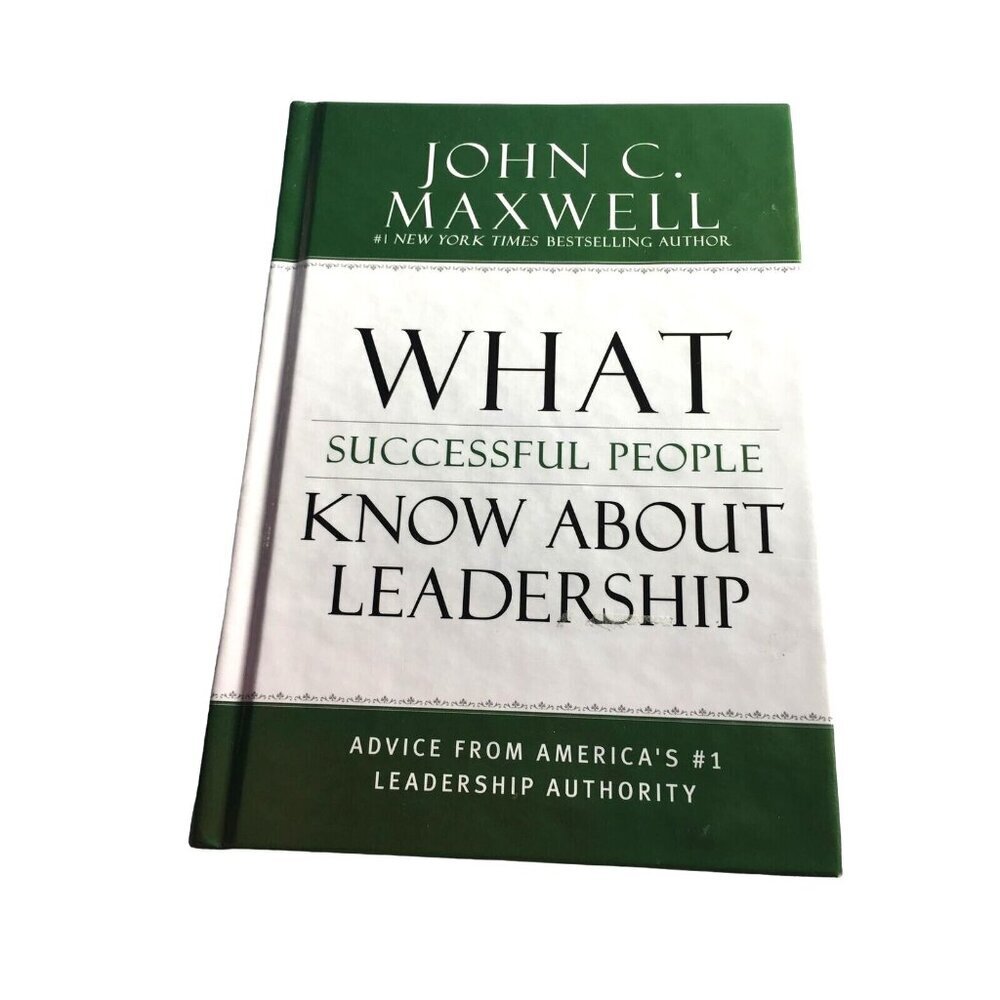 What Successful People Know about Leadership Book: Advice from America's #1
